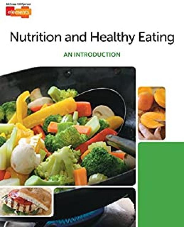 Elements - Nutrition and Healthy Eating: