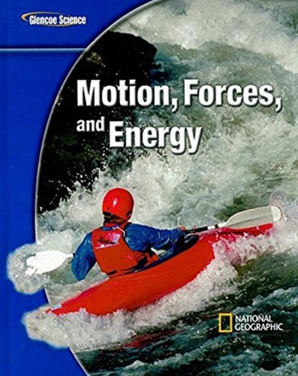 Glencoe Physical Iscience Modules: Motio