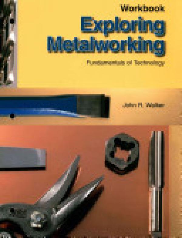 Exploring Metalworking: Fund 2009 WB