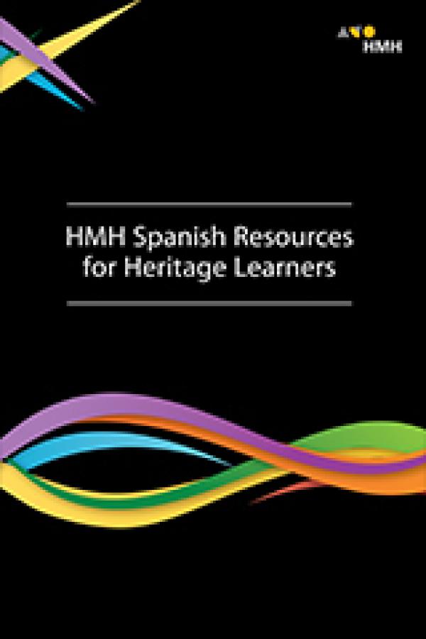 HMH Spanish Resources for Heritage Learn
