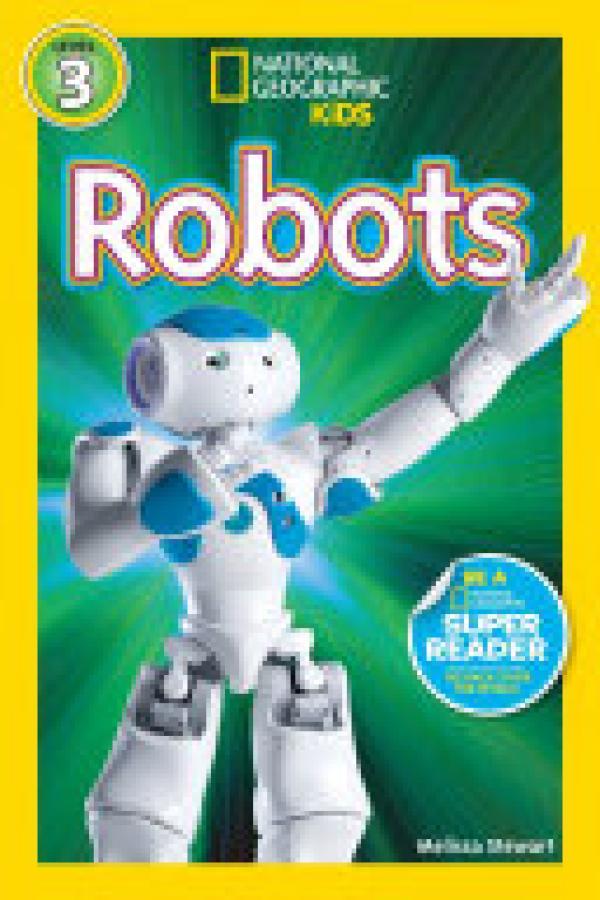 National Geographic Readers: Robots