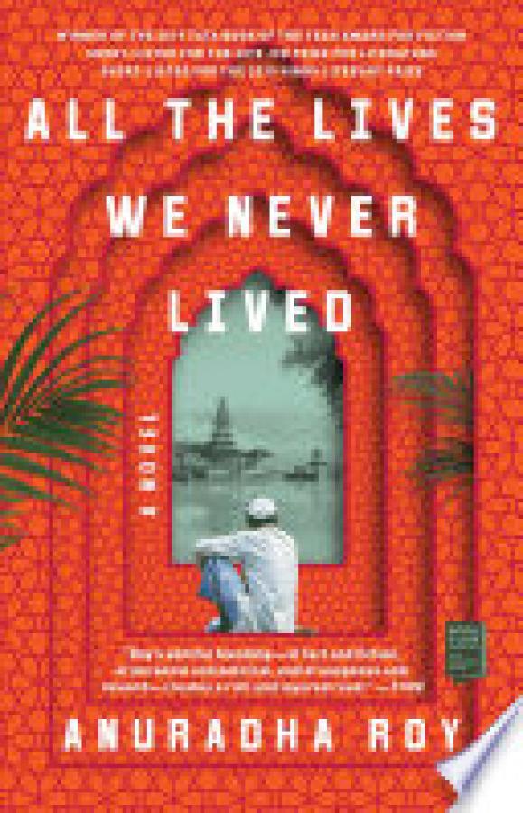 All the Lives We Never Lived: A Novel