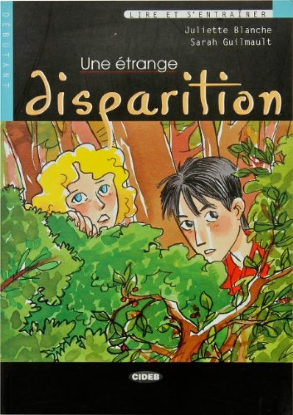 Une Etrange Disparition W/CD