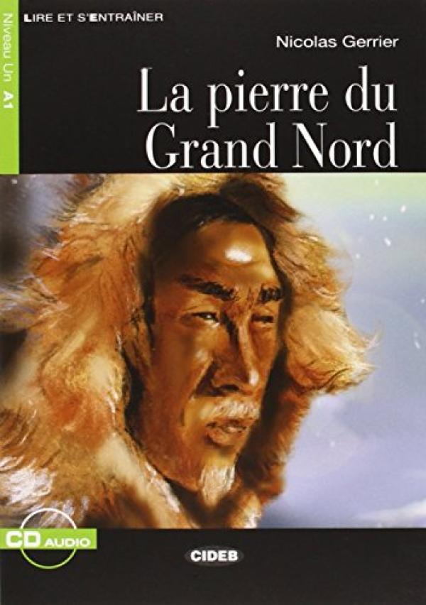 Pierre Du Grand Nord W/CD