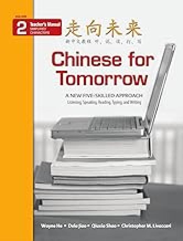 Chinese for Tomorrow Vol 2 TM