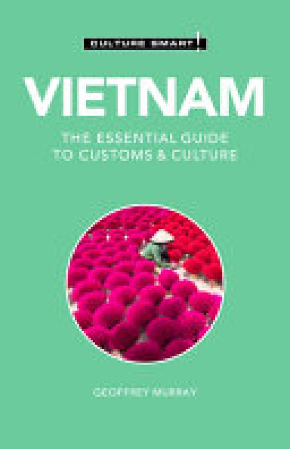 Vietnam - Culture Smart!: The Essential