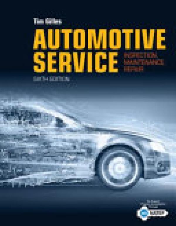 Automotive Service: Inspection, Maintena