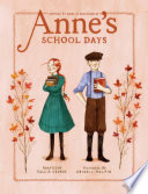 Anne's School Days: Inspired By Anne of