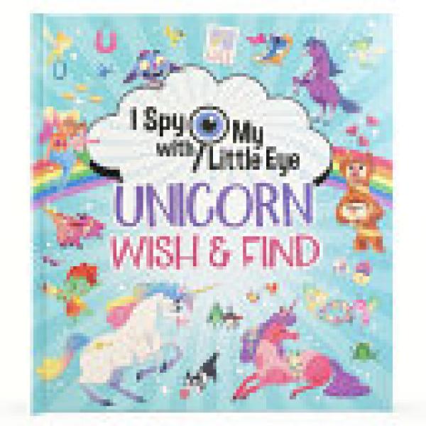 Unicorn Wish & Find (I Spy with My Littl