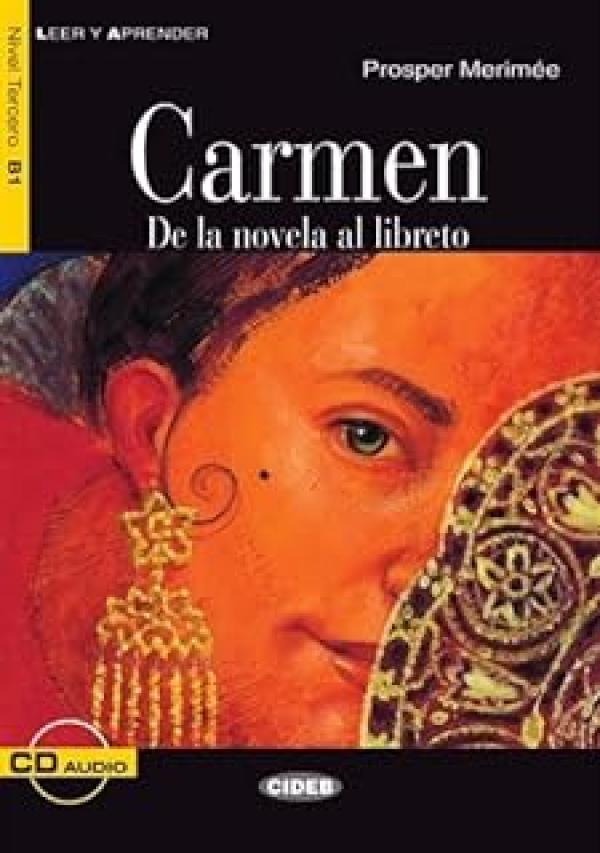 Carmen: De La Novela Al Libreto