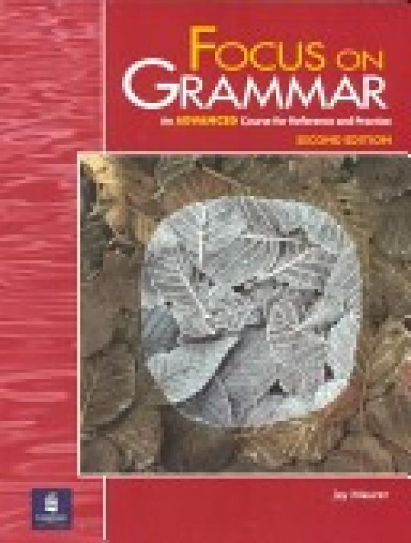 Focus on Grammar: Advanced 2/E