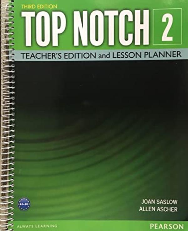 Top Notch 2 Teacher's Edition