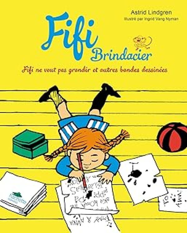 Fifi Brindacier # 3: Fifi NE Veut Pas GR