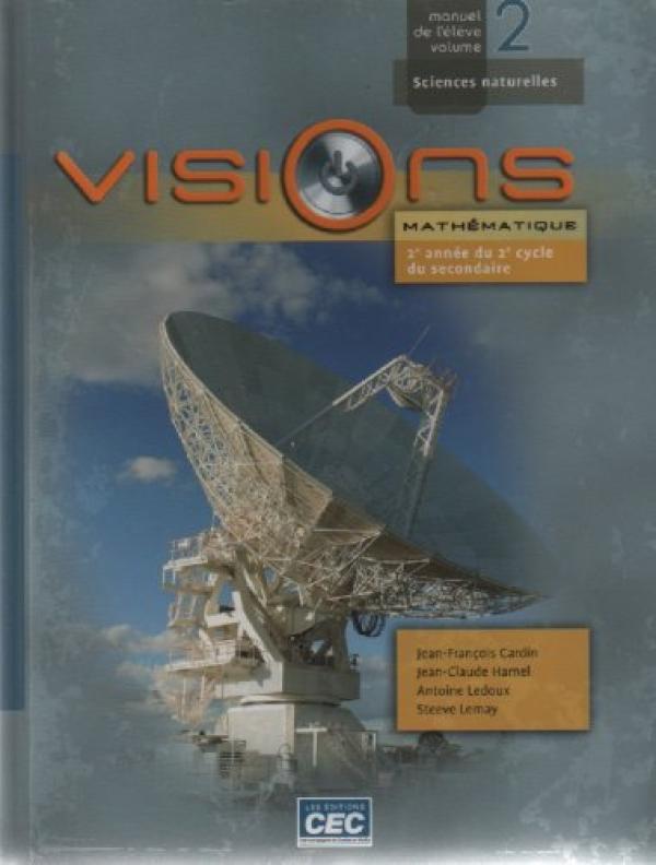 Visions: Mathematique 2e Annee 2e Cycle