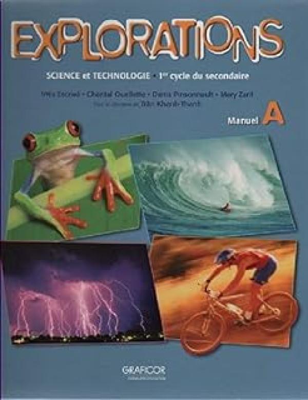 Explorations: Science Et Technologie, Ma