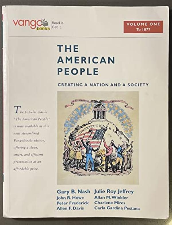 American People,The: Creating a Nation a