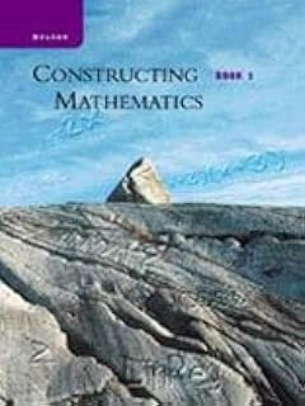 Constructing Mathematics Book 1