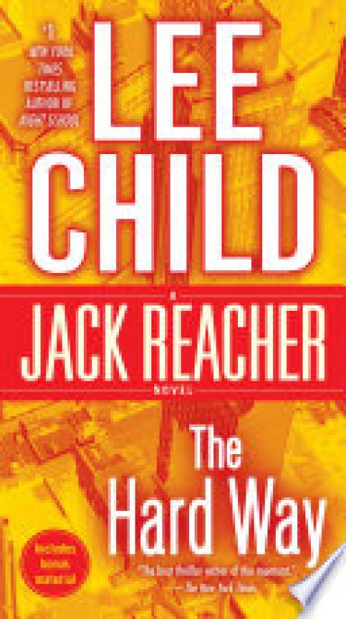 Hard Way,The: A Jack Reacher Novel
