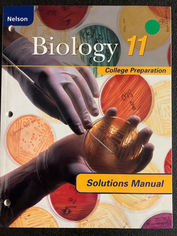 Nelson Biology 11 College Prep Sol Man