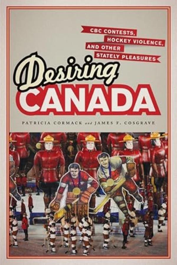 Desiring Canada: CBC Contests, Hockey VI