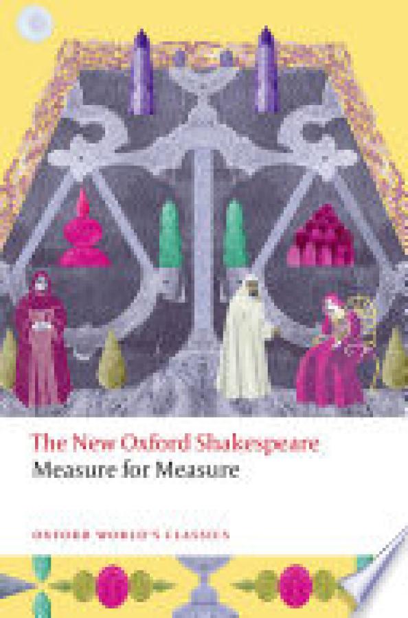 Measure for Measure: The New Oxford Shak