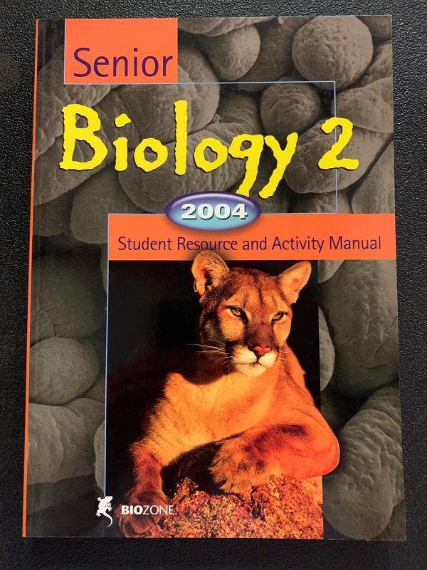 Senior Biology 2: Student Resource and a