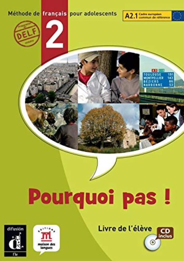 Pourquoi Pas ! 2 - Livre De L'eleve + CD