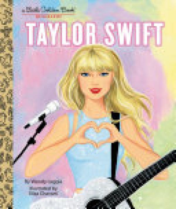 Taylor Swift: A Little Golden Book Biogr
