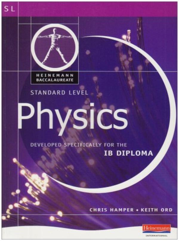 Physics Standard Level for Ib Diploma