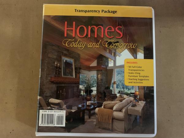 Homes Today & Tomorrow 6/E Transparency
