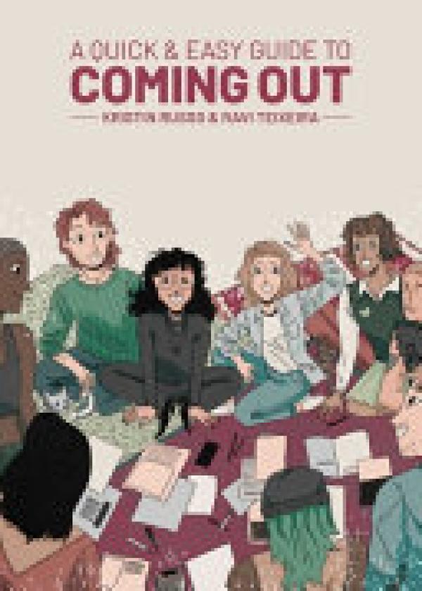 Quick & Easy Guide to Coming Out,A
