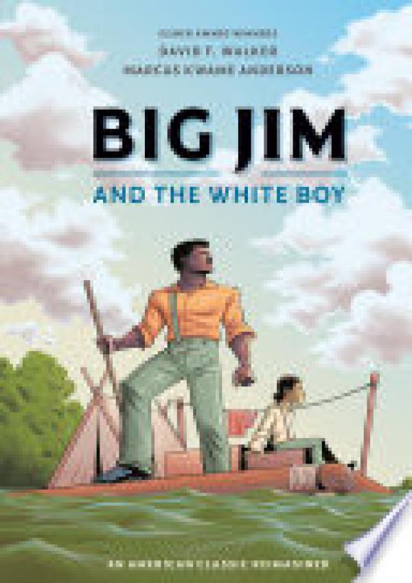 Big Jim and the White Boy: An American C
