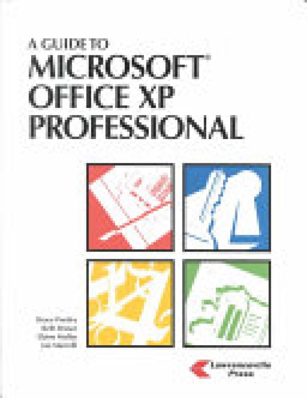 Guide to Microsoft Office XP Professiona