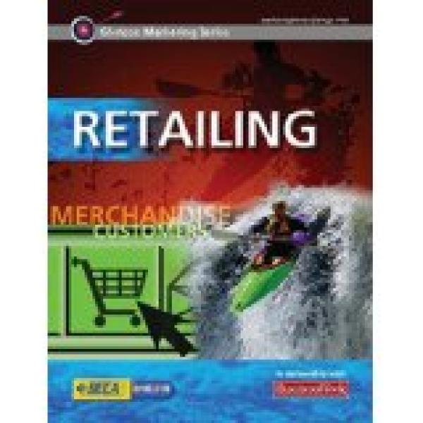 Glencoe Marketing Series: Retailing