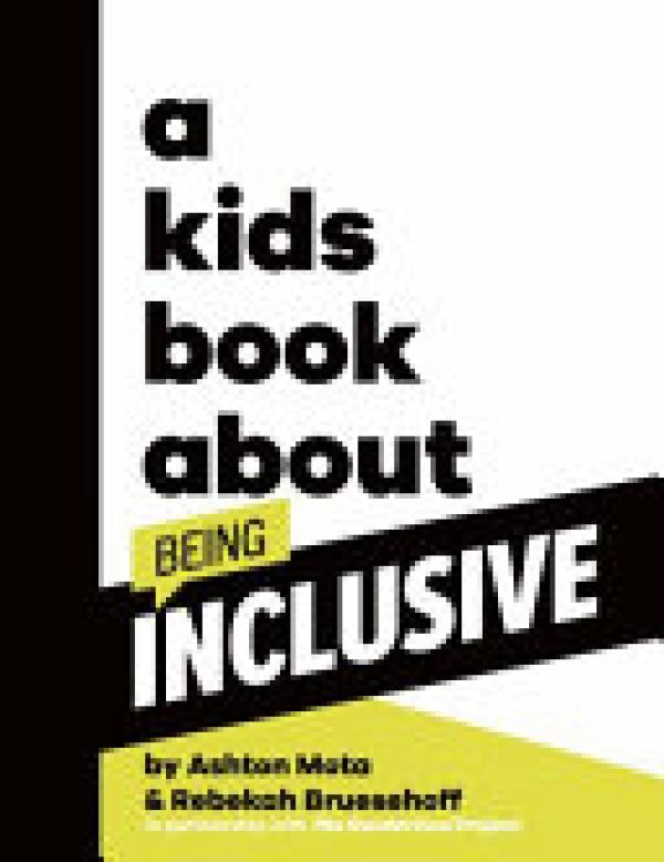 Kids Book About Being Inclusive,A