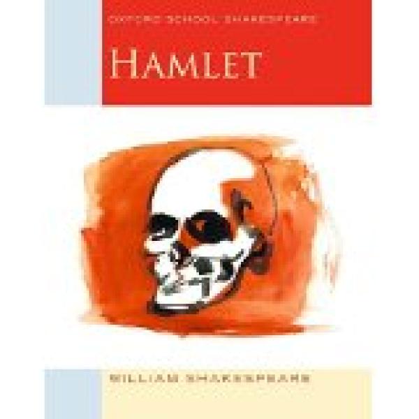 Hamlet (Oxford School Shakespeare; 2009)