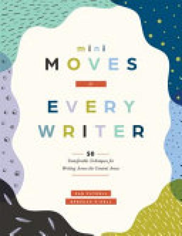 Mini Moves for Every Writer: Fifty Trans