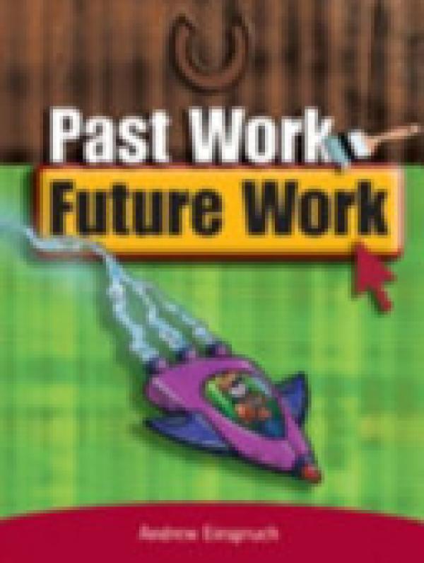 Past Work, Future Work (LVL 28)