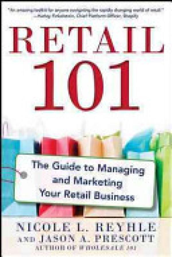 Retail 101: The Guide to Managing and Ma