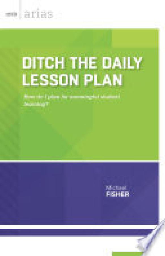 Ditch the Daily Lesson Plan: How Do I PL