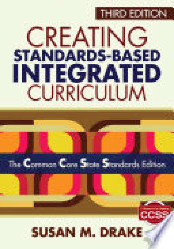 Creating Standards-Based Integrated Curr
