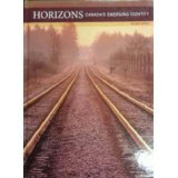 Horizons 2/E: Canada's Emerging Identity