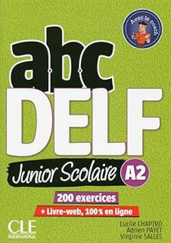 Abc Delf Junior Scholaire A2 (+ DVD)