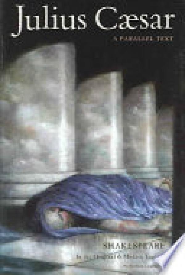 Julius Caesar: Parallel Text