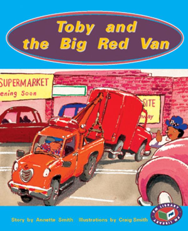 Toby and the Big Red Van (LVL 16 Fiction