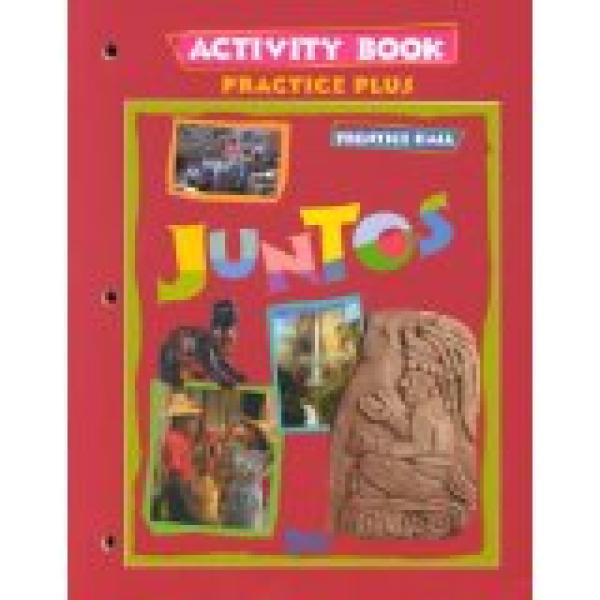 Juntos DOS Practice & Activity Book