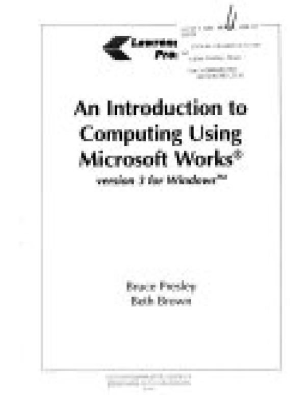 Intro to Computing Using Microsoft Works