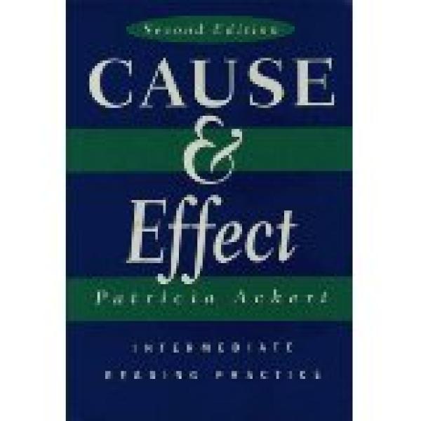 Cause and Effect: Intermediate Reading P