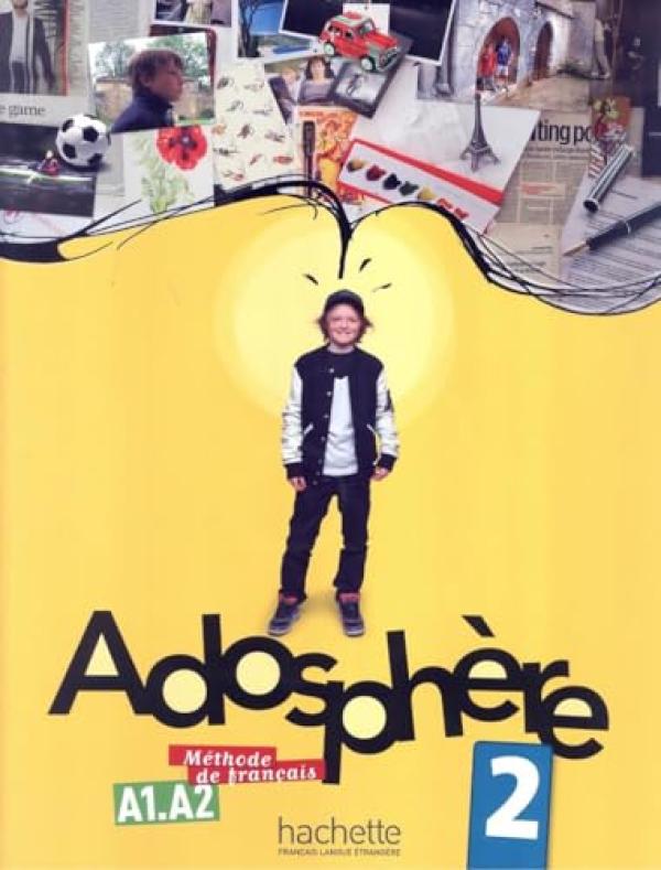 Adosphere: Niveau 2 Livre De L'eleve + C
