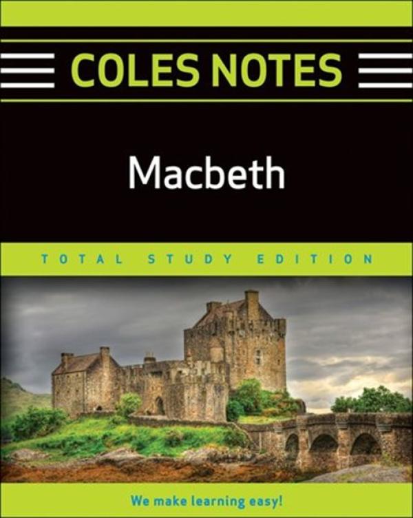 Macbeth Coles Notes Tse 2012